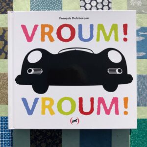 VROUM! VROUM!