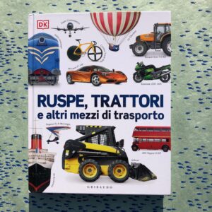RUSPE, TRATTORI E ALTRI MEZZI DI TRASPORTO