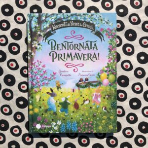 BENTORNATA PRIMAVERA!