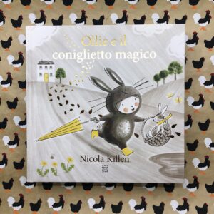 OLLIE E IL CONIGLIETTO MAGICO
