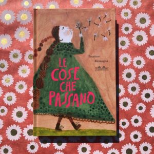 LE COSE CHE PASSANO
