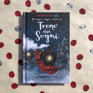 UN MAGICO VIAGGIO A BORDO DEL TRENO DEI SOGNI