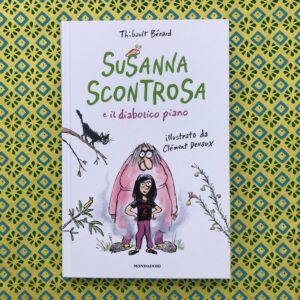 SUSANNA SCONTROSA E IL DIABOLICO PIANO