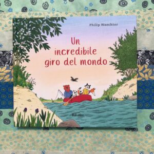 UN INCREDIBILE GIRO DEL MONDO