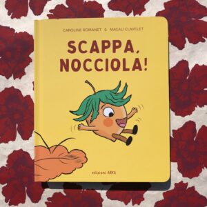 SCAPPA, NOCCIOLA!