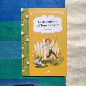 LE AVVENTURE DI TOM SAWYER