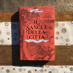 IL SANGUE DELLA CITTÀ. CAPITALE DEL SUD. LIBRO 1