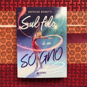 SUL FILO DI UN SOGNO