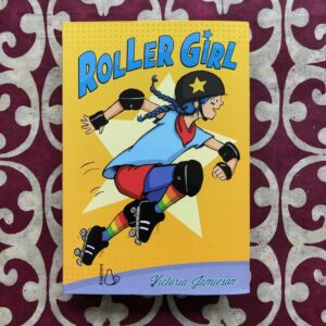 ROLLER GIRL