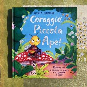 CORAGGIO, PICCOLA APE!