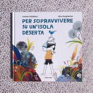 PER SOPRAVVIVERE SU UN'ISOLA DESERTA