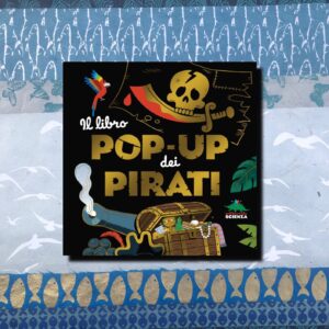 IL LIBRO POP-UP DEI PIRATI