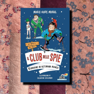IL CLUB DELLE SPIE. ROMARINE IN SETTIMANA BIANCA