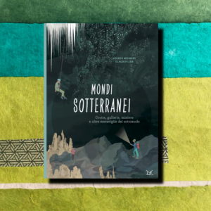 MONDI SOTTERRANEI